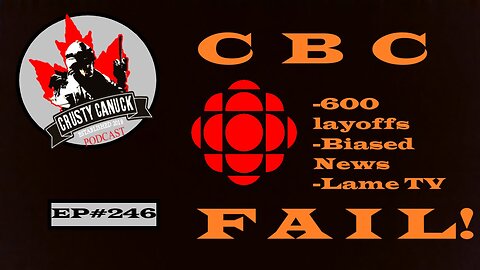 EP#246 CBC Fails!