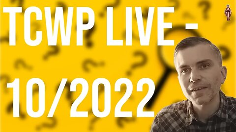 TCWP October 2022 LIVE