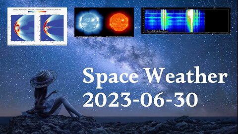 Space Weather 30.06.2023