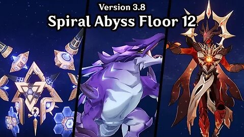 【Genshin Impact】Spiral Abyss 3.8 is Cool - Floor 12 Showcase