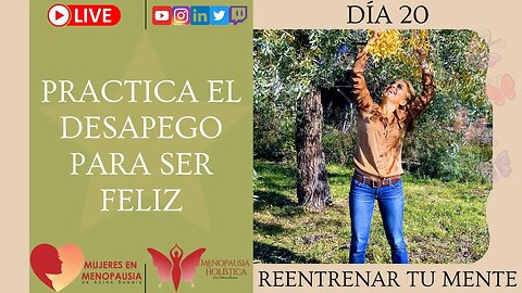 Practica el desapego para ser feliz | Mujeres en Menopausia