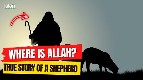 WHERE IS ALLAH? HEART TOUCHING STORY OF A SLAVE