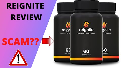 Reignite Review - Weight Loss Supplement