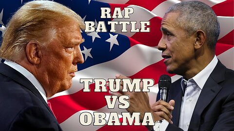 DONALD TRUMP VS. BARACK OBAMA RAP BATTLE!