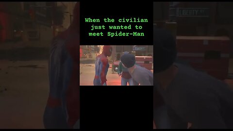 I bet he just wanted to meet Spider-Man. #youtubeshorts #gamingcommunity