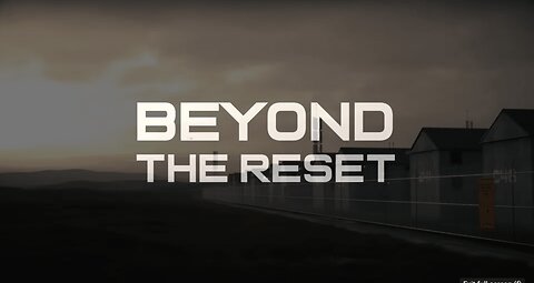 Beyond The Great Reset