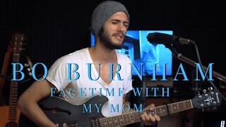 Bo Burnham - FaceTime with My Mom (Cover) by Brady Jacquin