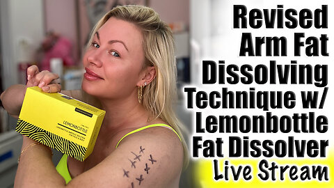 Live Revised Arm Fat Dissolving Technique with Lemonbottle, AceCosm | Code Jessica10 Saves you money