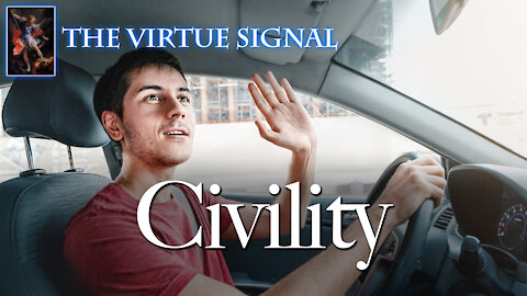 CIVILITY: How to Change Someone's Day, and Save the Republic, with a Flick of the Wrist