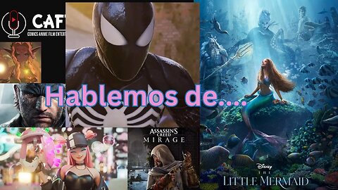 Hablemos de... The Little Mermaid discusion , Playstation Showcase & NBA