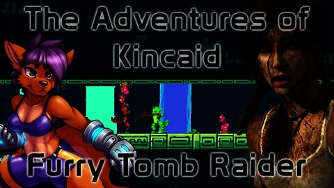 The Adventures of Kincaid - Furry Tomb Raider