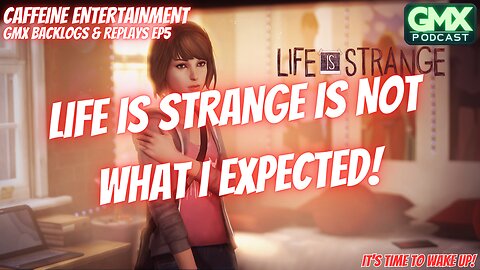 Life is Strange is NOT what I expected!