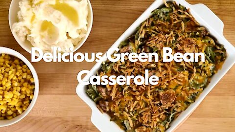 Delicious Green Bean Casserole