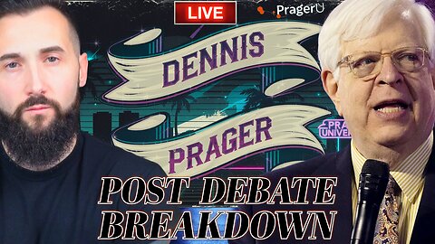 Post Debate Coverage LIVE With Dennis Prager