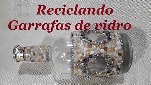 DIY - GARRAFA DECORADA COM PEDRAS - RECICLANDO GARRAFAS DE VIDRO - @lucibuzo ​