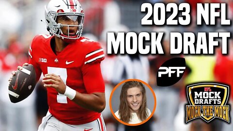 PFF's 2023 NFL Mock Draft | Mock The Mock