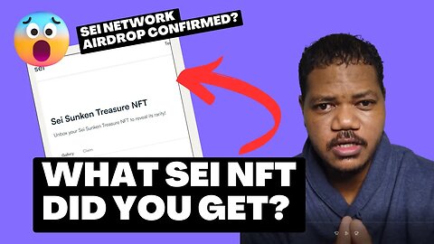 Have You Unboxed Your Sei Network Sunken NFT Treasure? Airdrop Confirmed?