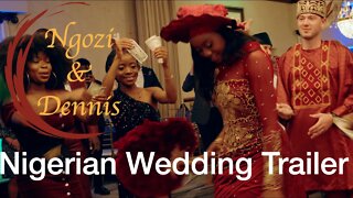 Wedding Trailer- Ngozi & Dennis Traditional Nigerian Wedding, Buffalo NY