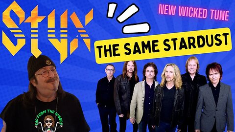 🎵 Styx - The Same Stardust - New Music - REACTION