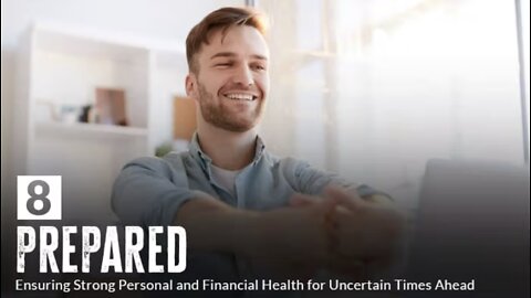 PREPARED: Ensuring Strong Personal and Financial Health for Uncertain Times Ahead (EPISODE 8)