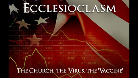 Ecclesioclasm: Lesson 47