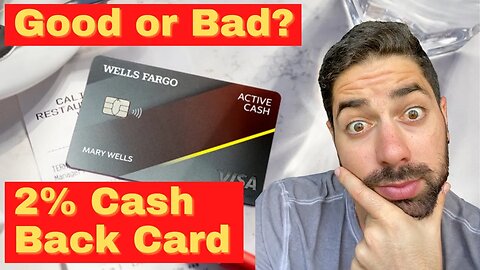 Reviewing The Wells Fargo ACTIVE CASH Credit Card