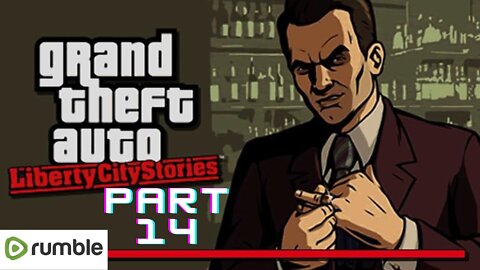 GTA LIBERTY CITY-Part 14 || Full Gameplay