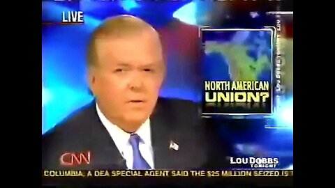 Lou Dobbs announces North American Union 2006