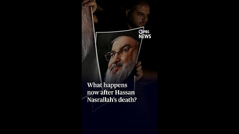 What happens now after Hassan Nasrallah's death?