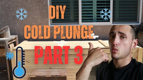 Cold Plunge - DIY PART 3