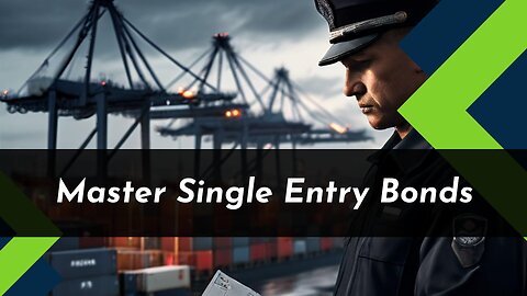 How to Determine the Applicability of a Single Entry Bond for High-value Shipments?