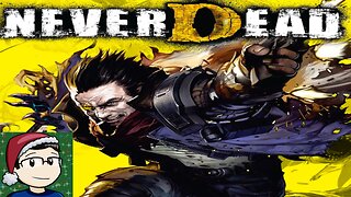 12 Bad Games of Christmas Day 7 - Neverdead