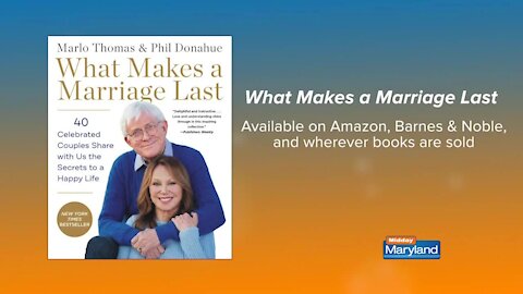 Marlo Thomas and Phil Donahue - What Makes A Marriage Last