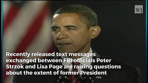 Latest FBI Messages Reveal Obama’s Involvement in Hillary Email Investigation, Senate Report Claims