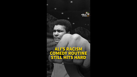 ALI’S RACISM COMEDY ROUTINE STILL HITS HARD