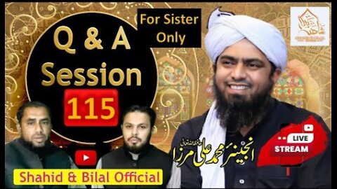 115-Live Q & A Session With Engineer Muhammad Ali Mirza (8-march-2024) | Shahid and Bilal Official