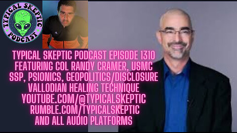 SSP, Psionics, Geopolitics/Disclosure, Vallodian Healing - Col Randy Cramer, TSP 1310