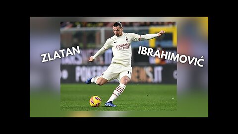 Zlatan Ibrahimovic Best Moments