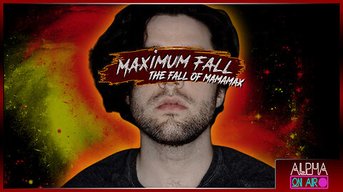 Maximum Fall: the Fall of MamaMax