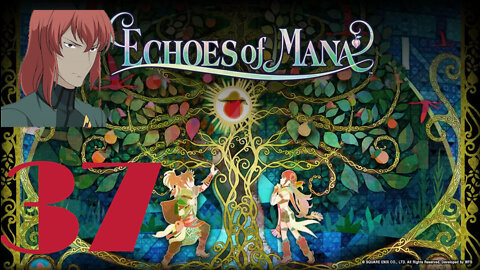 Stream of Mana Day 37 (Echoes of Mana)