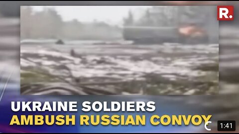 Ukrain Soldier Ambush Russian Convoy