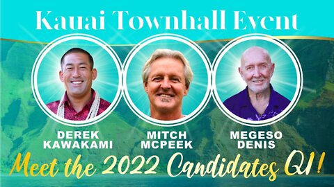 Kauai Mayoral Candidate Town Hall - Question 1 - Drug Pandemic & Mental Illness