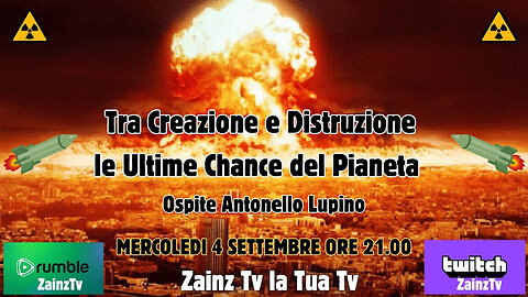 Le Dirette di #Zainz - le ultime chance del pianeta