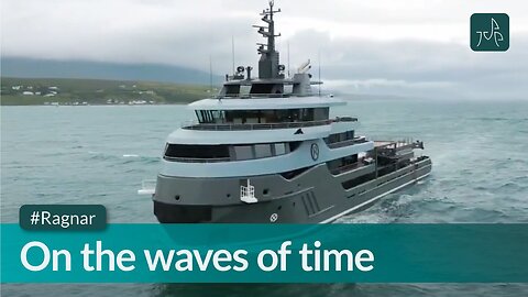 #Ragnar: On the waves of time-Sustainable discoveries beyond the horizons