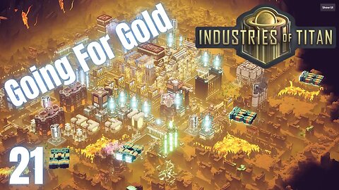 With Destruction Of All Our Enemies We Can Build In Peace - Industries Of Titan - 21