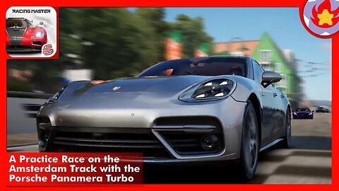 A Practice Race on the Amsterdam Track with the Porsche Panamera Turbo | Racing Master