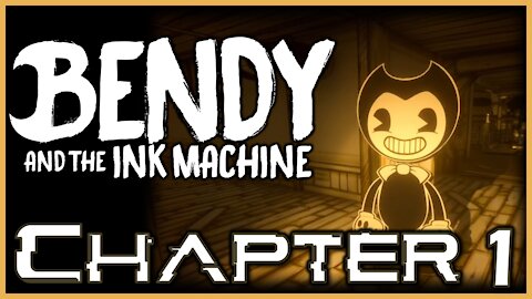 Bendy and the Ink Machine: Chapter 1 - Ink Demon Who?!