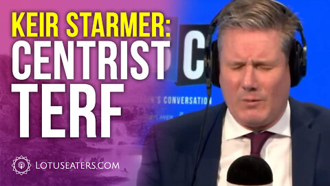 Keir Starmer: Centrist TERF