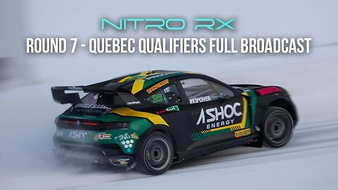 Nitro Rallycross Quebec FULL Broadcast - Qualifiers