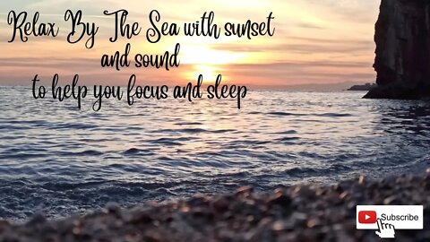 Ocean Meditation: sit by the ocean and watch the sunset sleep music